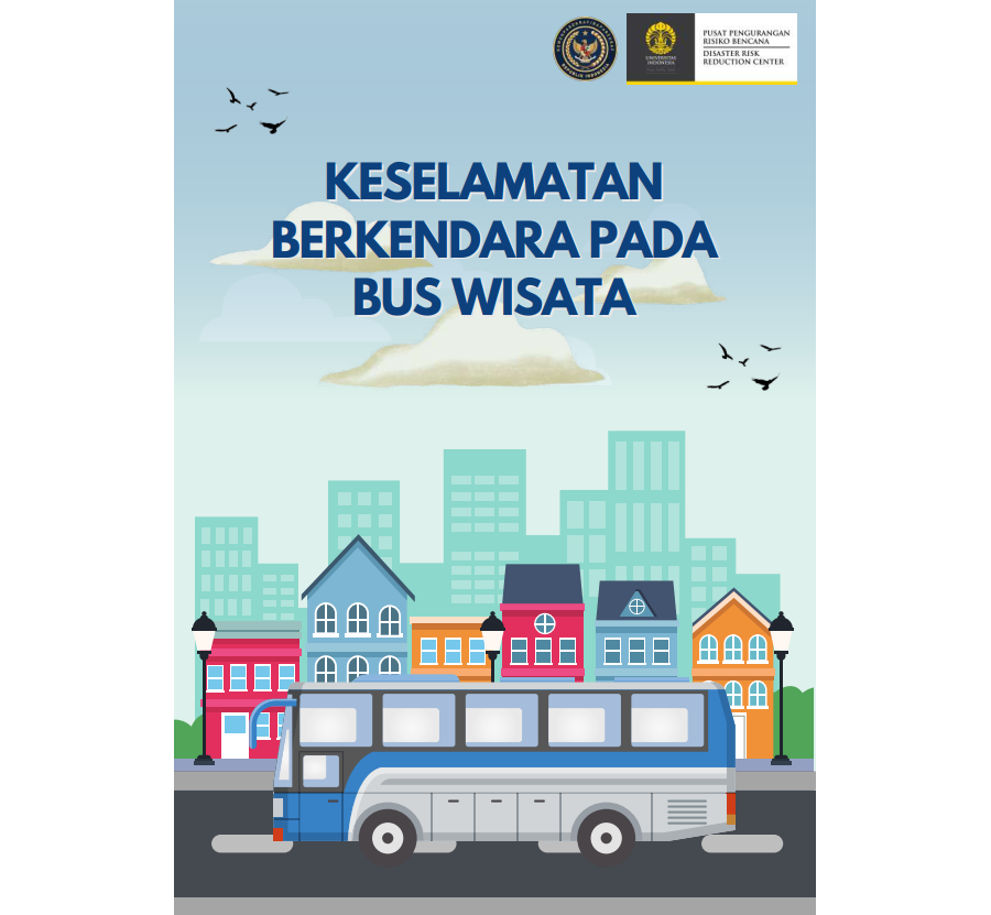 KESELAMATAN BERKENDARA PADA BUS WISATA
